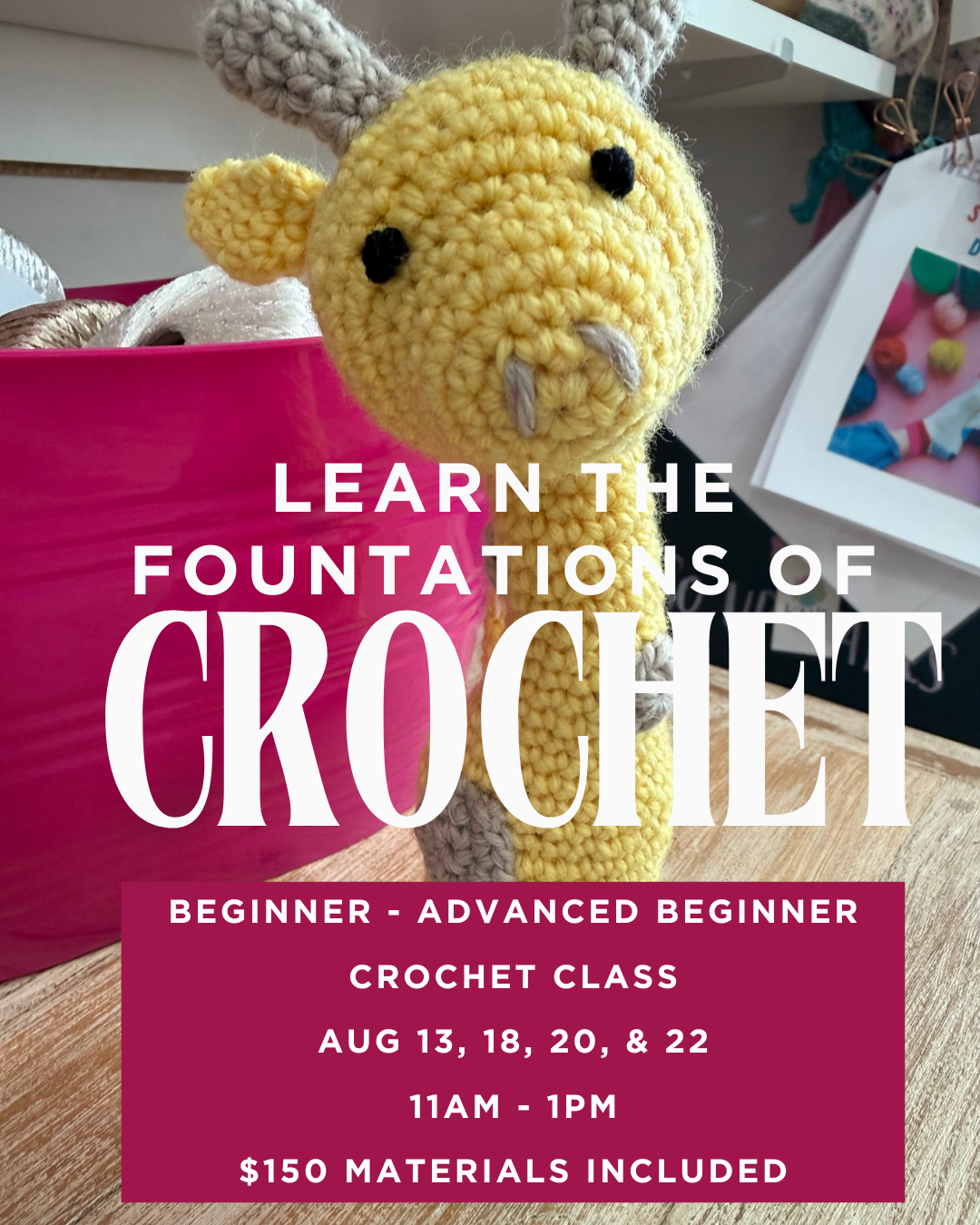 Crochet Foundations Workshop