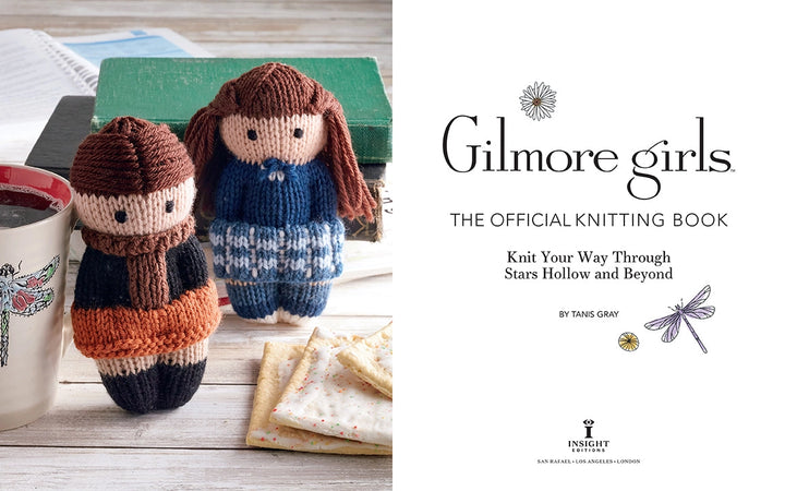 Gilmore Girls: the Official Knitting Book